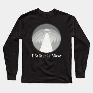 I Believe in Aliens Long Sleeve T-Shirt